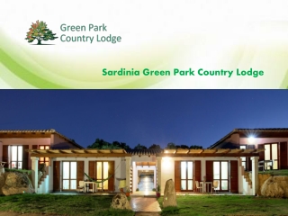 Sardinia Green Park Country Lodge,  Italia