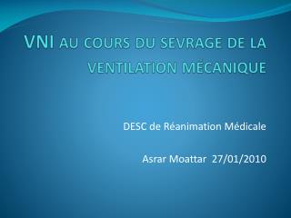 VNI au cours du sevrage de la ventilation mécanique