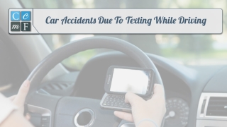 Car Accidents Due To Texting While Driving