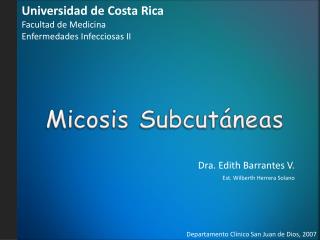 Micosis Subcutáneas