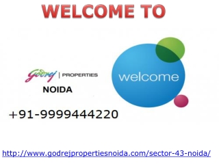 Godrej Properties Noida Sector 43 Property for sale In Noida