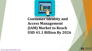 Consumer Identity and Access Management (IAM) Market Top competitor, Industry Development And Market Overview Till 2026