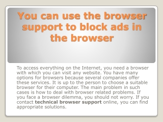 You can use the browser support to block ads in the browser