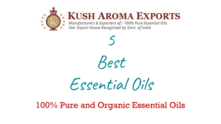 5 Best Essential Oils for Health Benefits - Organic Essential Oils