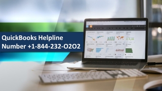 QuickBooks Helpline Number  1-844-232-O2O2