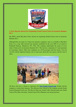 A Tour Operator Known For Organizing Grand Canyon Tours In Luxurious Hummer H2’s!