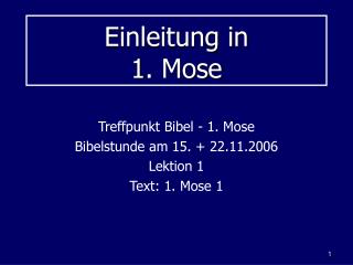 Einleitung in 1. Mose