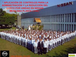 Nissan Mexicana, Civac Plant