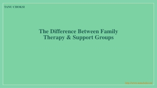 The Difference Between Family Therapy & Support Groups