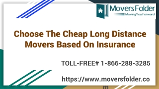 Choose Reliable & Cheap Long Distance Movers Based on Insurance