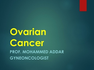 PPT - Ovarian Cancer PowerPoint Presentation, free download - ID:9707697