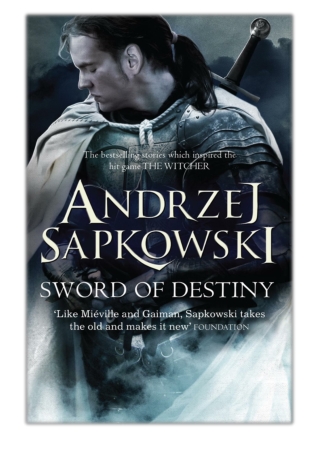 [PDF] Free Download Sword of Destiny By Andrzej Sapkowski & David French