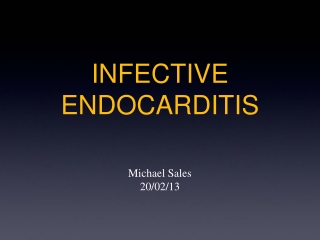 PPT - INFECTIVE ENDOCARDITIS PowerPoint Presentation, free download ...