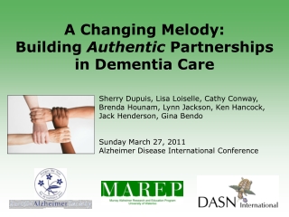 A Changing Melody:  Building  Authentic  Partnerships  in Dementia Care