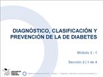 DIAGN STICO, CLASIFICACI N Y PREVENCI N DE LA de diabetes
