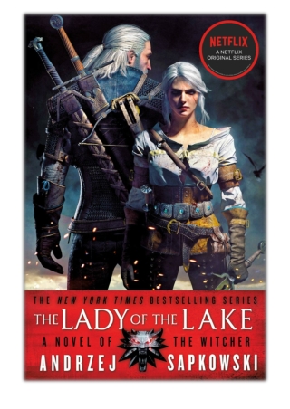 [PDF] Free Download The Lady of the Lake By Andrzej Sapkowski & David A French