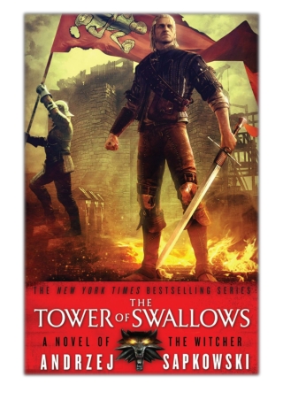 [PDF] Free Download The Tower of Swallows By Andrzej Sapkowski & David A French