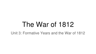 The War of 1812