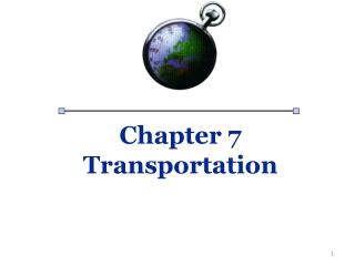 Chapter 7 Transportation