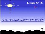 El SALVADOR NACI EN BEL N