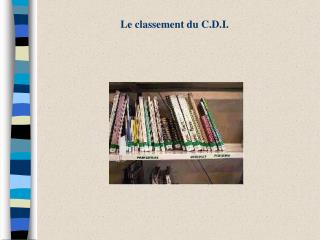 Le classement du C.D.I.