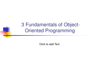 3 Fundamentals of Object-Oriented Programming
