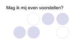 Mag ik mij even voorstellen