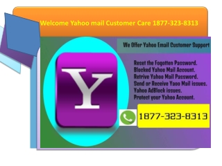 Yahoo mail support number:- 1877-323-8313