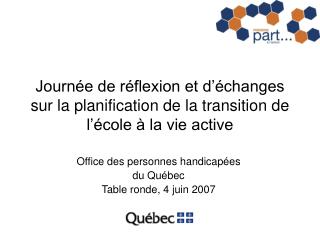 Journée de réflexion et d’échanges sur la planification de la transition de l’école à la vie active