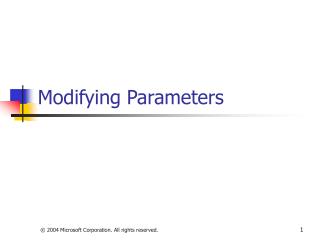 Modifying Parameters