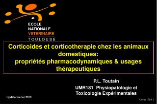 Corticoides et corticotherapie chez les animaux domestiques: propriétés pharmacodynamiques &amp; usages thérapeutiques