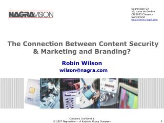 The Connection Between Content Security &amp; Marketing and Branding?
