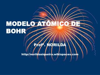 MODELO ATÔMICO DE BOHR