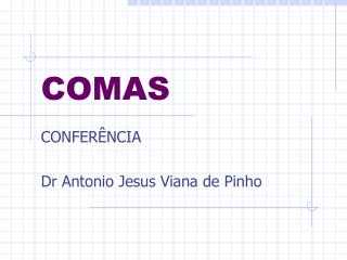 COMAS