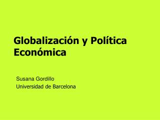 Globalización y Política Económica