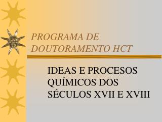 PROGRAMA DE DOUTORAMENTO HCT