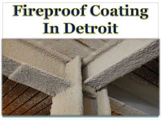 Fireproof Coating In Detroit