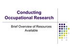 Conducting Occupational Research