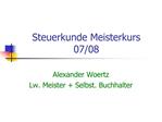 Steuerkunde Meisterkurs 07