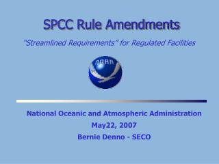 SPCC Rule Amendments