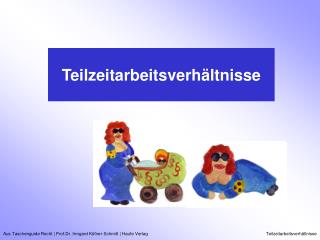 Teilzeitarbeitsverhältnisse