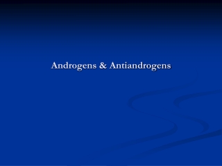 Androgens & Antiandrogens