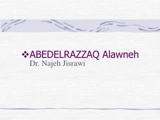 ABEDELRAZZAQ Alawneh