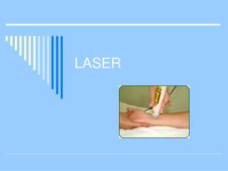 LASER