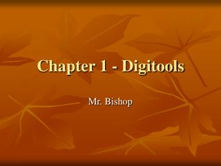 Chapter 1 - Digitools