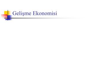 Gelişme Ekonomisi