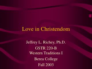 Love in Christendom