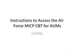 Instructions to Access the Air Force MICP CBT for AUMs