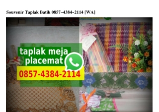 Souvenir Taplak Batik O857–4384–2114[wa]