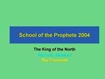 School of the Prophets 2004